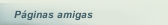 Páginas amigas