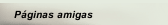 Páginas amigas